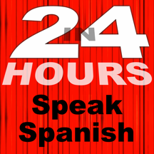 In 24 Hours Learn Spanish