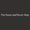 The Home And Decor Shop