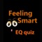 Test your feeling smarts with over 500 questions  covering everything from facial expressions to emotional vocabulary to cultural awareness