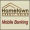 Hometown Credit Union Mobile Banking App