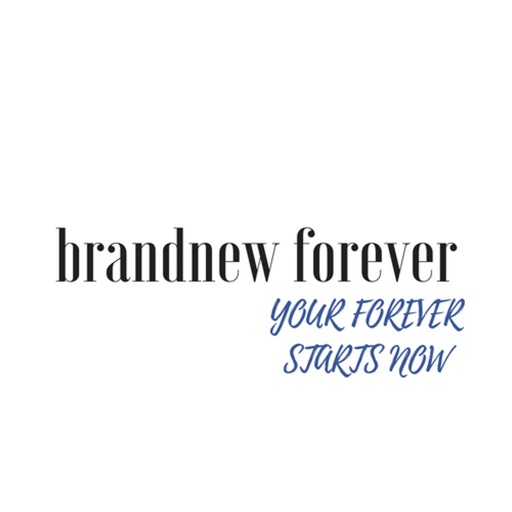 BRAND NEW FOREVER