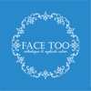 FACE TOO（フェイストゥー）