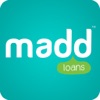 Madd Loans
