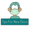Tips For New Doctors