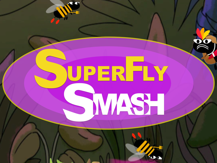 SuperFly Smash