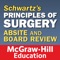 The only review based on the field’s cornerstone text: Schwartz’s Principles of Surgery, Tenth Edition