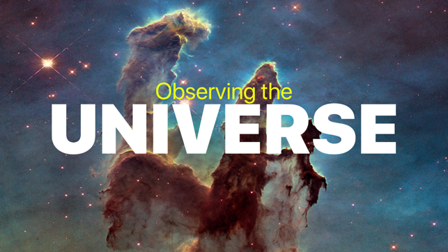 Observing the UNIVERSE