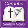 Caranba Sermon Notes