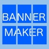 Banner Maker