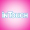 Get the hottest celebrity news, gossip, and fashion trends in each issue of InTouch Weekly