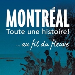 Montréal, toute une histoire!