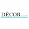 Decor Magazine is where style lives