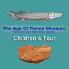 Age of Fishes Museum - Children's Tour - Acoustiguide Smartour