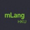 Developed by CACLER (Centre for Advancement of Chinese Language Education and Research), Faculty of Education, The University of Hong Kong, "mLangHKU" is a smartphone and tablet application that enables users to create personalized vocabulary cards for expanding their vocabulary and solving their conversational problems in their daily life