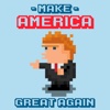 Make America Great Again!