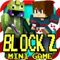 BLOCK Z BATTLE (Zombie Invasion) - MC Shooter Hunter MINI GAME