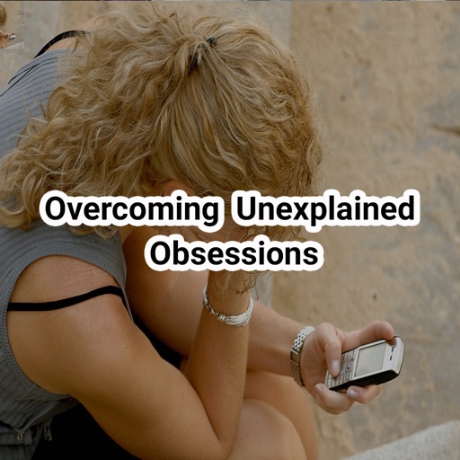 Overcoming Unexplained Obsessions icon