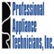 Here at Professional Appliance Technicians, Inc