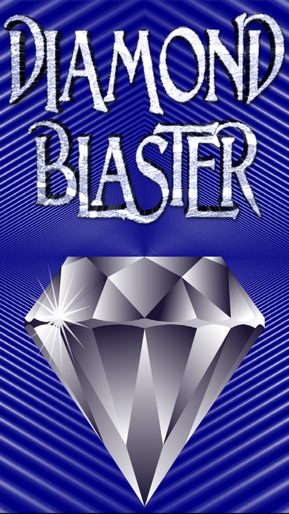 Diamond Blaster