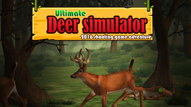 Ultimate Deer Simulator 2016 Shooing Games Adventure World screenshot-4