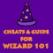 Get the best app for cheats & guide for Wizard 101 today