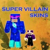 Best Super Villain Skins Lite for Minecraft Pocket Edition