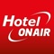 "Hotel ONAIR" is an app that offer guests the ability to interact with the hotel before, during and after their stay