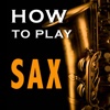 How to Play Saxophone by Mario Cerra