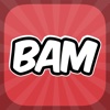 BAM – Lick, Kiss, Sniff, Poke and Tickle your friends!