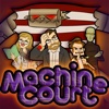 Machine Court