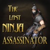 The Last Ninja Assassinator - Samurai Warrior Of The Great Castle