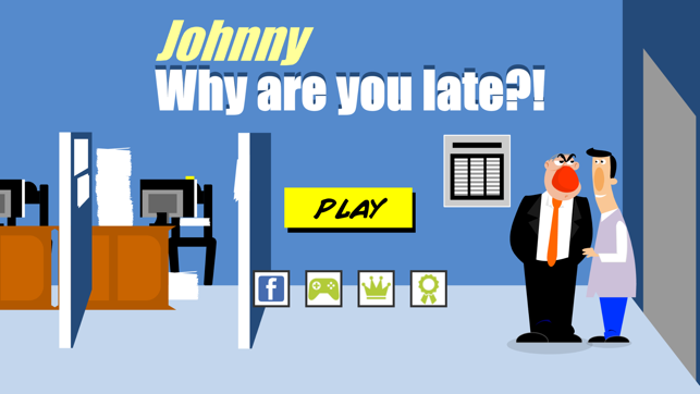 Johnny Why Are You Late(圖1)-速報App