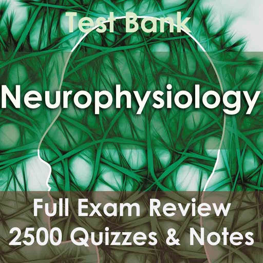 Neurophysiology Exam Review App - 2500 Falshcards Study Notes, terms, concepts & Quiz