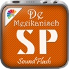 SoundFlash mexikanisches Spanisch / Deutsch Playlist Maker. Machen Sie Ihre eigenen Playlisten und lernen Sie neue Sprache mit der SoundFlash Serien!