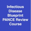 Infectious Disease Blueprint PANCE Review Course (Lecture and Questions)
