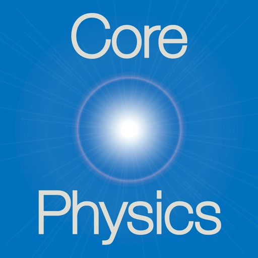 Core Physics