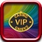 VIP Casino of Las Vegas - FREE SLOTS GAME