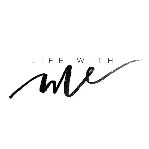 Life With Me