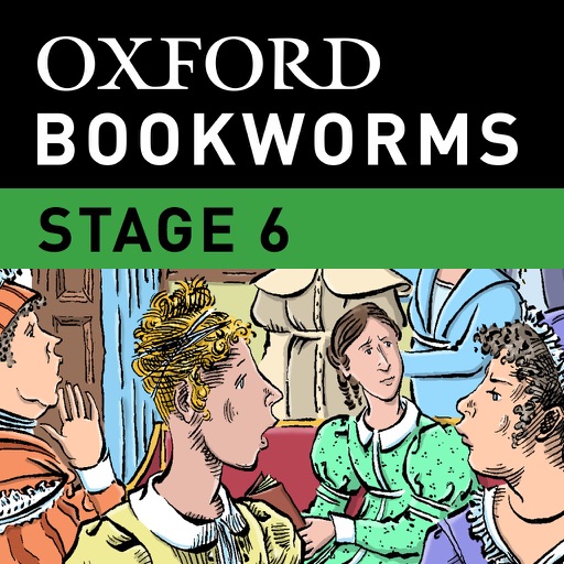 Pride and Prejudice: Oxford Bookworms Stage 6 Reader (for iPad)