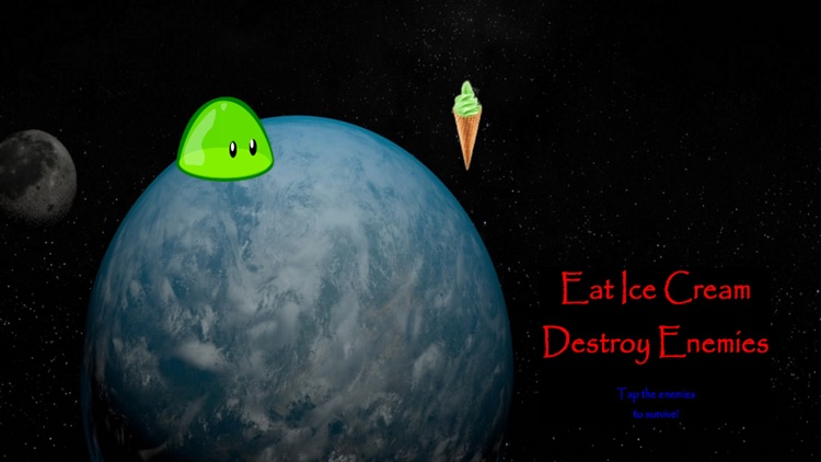 Eat Ice Cream Destroy Enemies