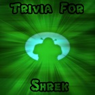 Trivia for Shrek - The Green Ogre Fun Quiz