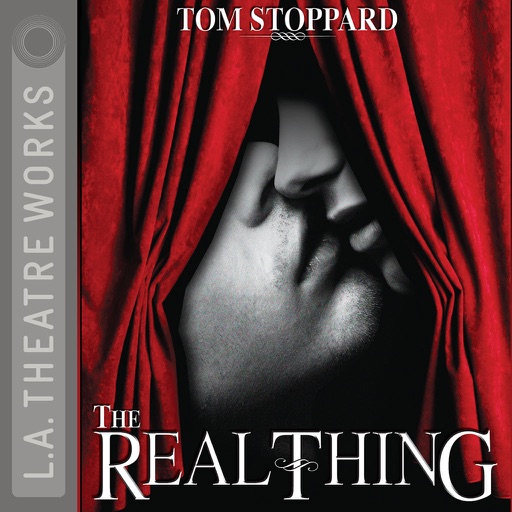 The Real Thing (by Tom Stoppard)