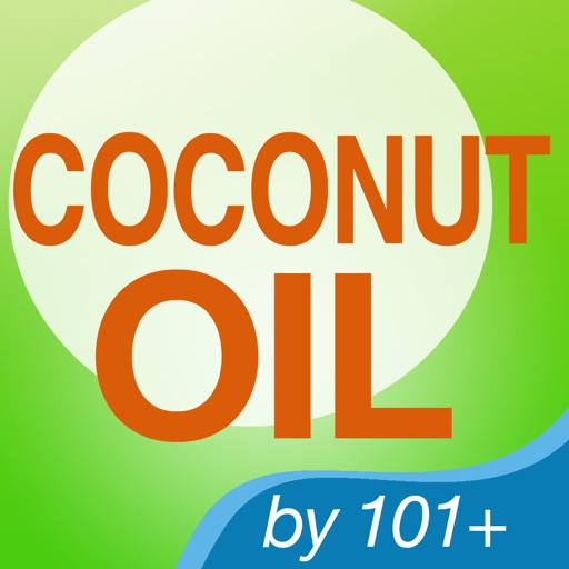 Coconut Oil - 30+ Easy Recipes for Health and Beauty icon