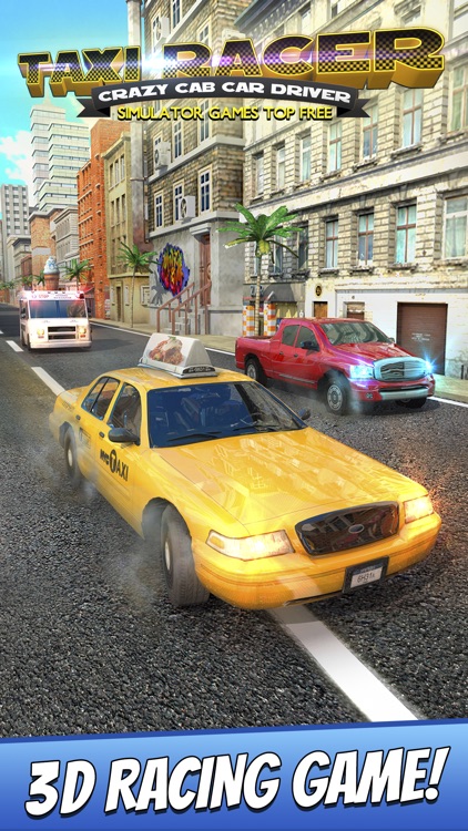 Taxi Racer . Crazy Cab Car Driver Simulator Games Top Free