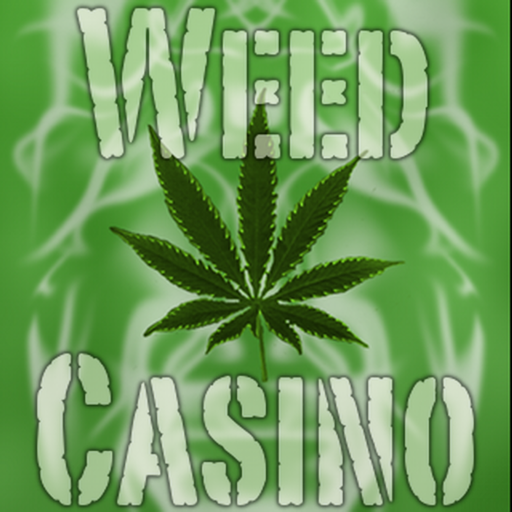 Weed Casino