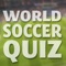 World Soccer Quiz - Football Trivia