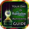 Your Day in Ramadan Guide (Authentic) Rulings/Ahkaam/Masa'il for iPad