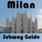 Milan Subway Guide with Offline map for iPhone