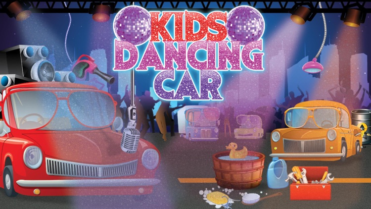 Kids Dancing Car – Vehicle repair & crazy wash game for fun times