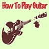 How To Play Guitar